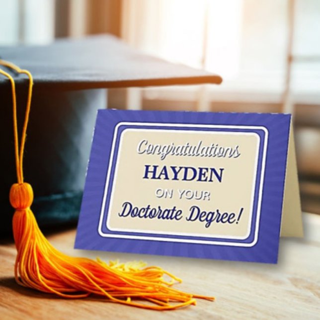 Congrats! Doctorate Degree Graduation card (Creator Uploaded)