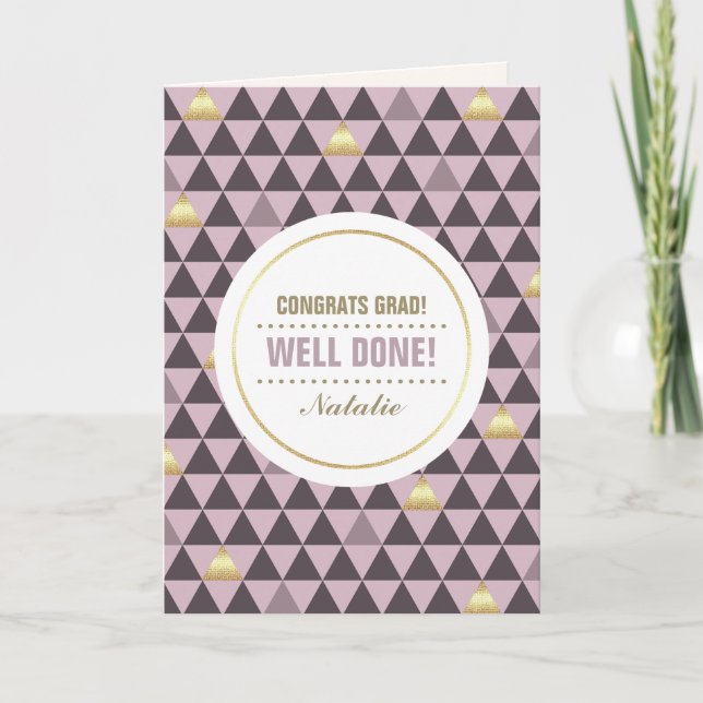 Congrats Grad. Geometric Pattern Custom  Card (Front)