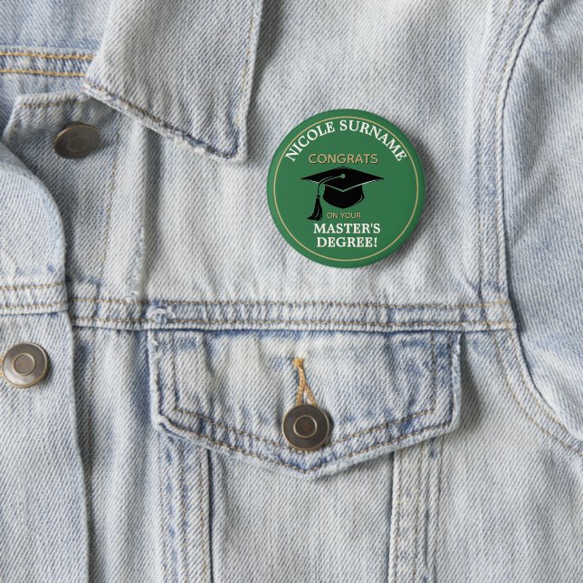 Congrats Grad! Master's degree custom  6 Cm Round Badge (In Situ)
