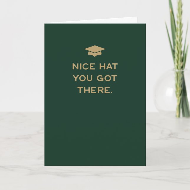 Congrats grad nice hat funny green gold graduation card (Front)