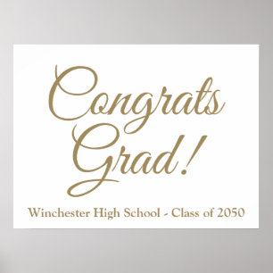 Congrats Grad white gold custom script class year Poster