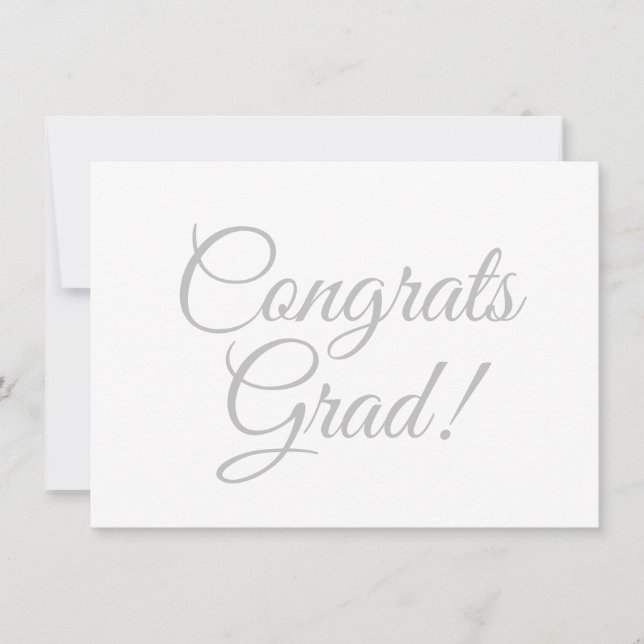 Congrats grad white grey script calligraphy simple card (Front)