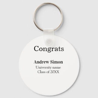 Congrats graduate name university name class 20XX Key Ring