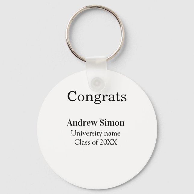 Congrats graduate name university name class 20XX Key Ring