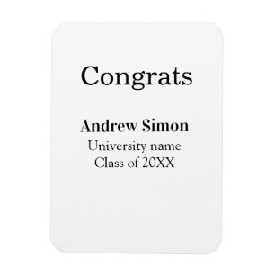 Congrats graduate name university name class 20XX Magnet