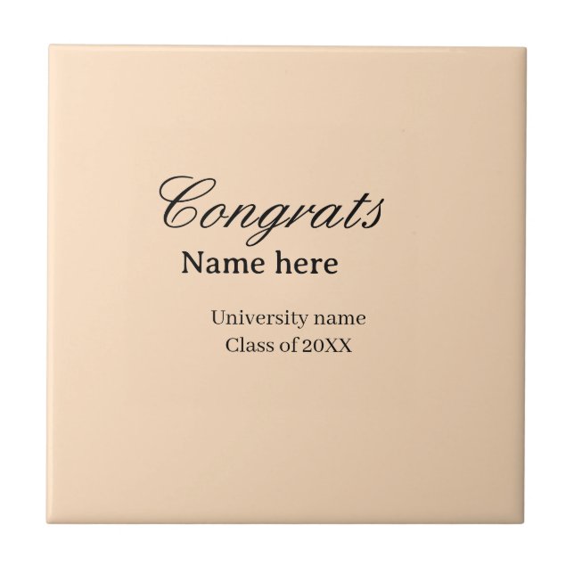 Congrats graduate university name class of 20XX na Ceramic Tile (Front)