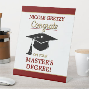 Congrats! Master's Degree Graduation Pedestal Sign