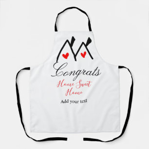 Congrats new home owner real estate inauguration t apron