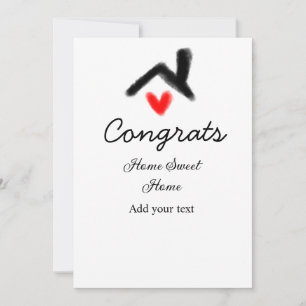 Congrats new home owner real estate inauguration t invitation