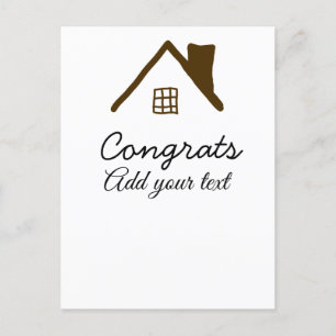 Congrats new home owner real estate inauguration t postcard