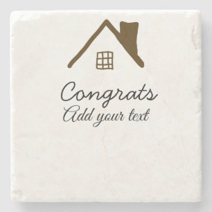 Congrats new home owner real estate inauguration t stone coaster