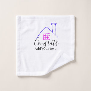 Congrats new home owner real estate inauguration t wash cloth