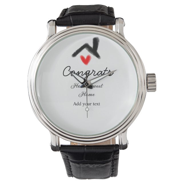 Congrats new home owner real estate inauguration t watch (Front)