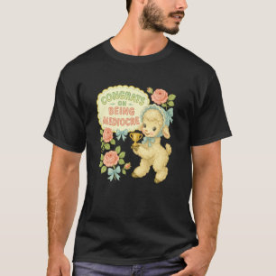 Congrats On Being Mediocre Funny Vintage Lamb T-Shirt