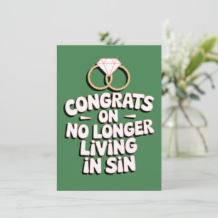 Congrats On No Longer Living In Sin Funny Wedding Card
