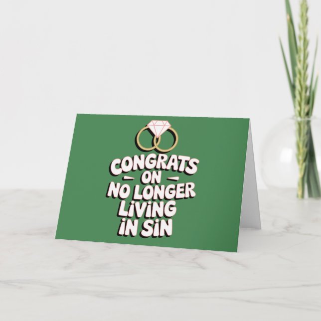 Congrats On No Longer Living In Sin Funny Wedding  Invitation (Front)