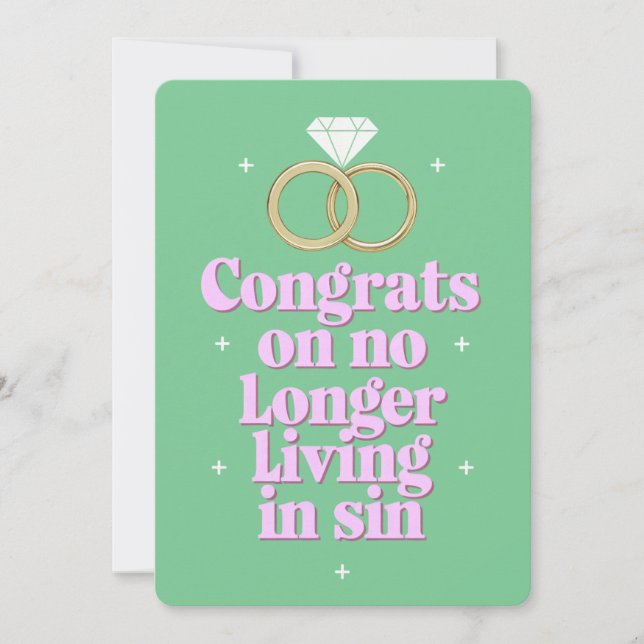 Congrats On No Longer Living In Sin Funny Wedding Invitation (Front)