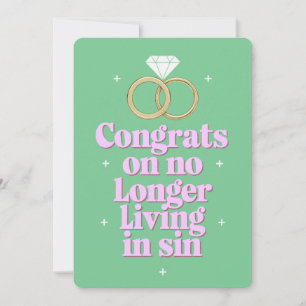 Congrats On No Longer Living In Sin Funny Wedding Invitation