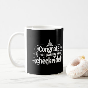 Congrats on passing your checkride! coffee mug