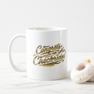 Congrats on passing your checkride! coffee mug