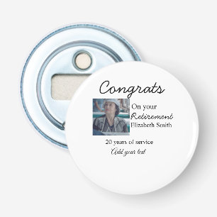 Congrats on your retirement add photo name date mi bottle opener