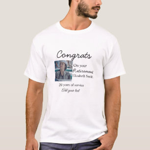 Congrats on your retirement add photo name date mi T-Shirt