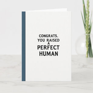 Congrats Perfect Human Raise Card