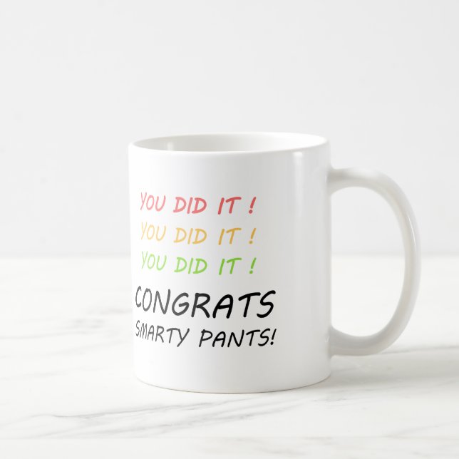 Congrats Smarty Pants Graduation Mug (Right)