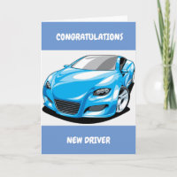 CONGRATS TO THE **NEW DRIVER** CARD