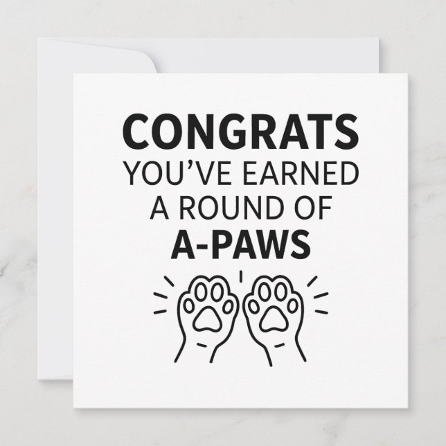 Congrats You've Earned A Round Of A-Paws Card (Front)