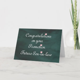 Congratulation on your promotion Future Son-in-Law Card