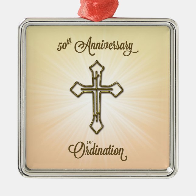Congratulations 50th Ordination Anniversary Metal Ornament (Front)