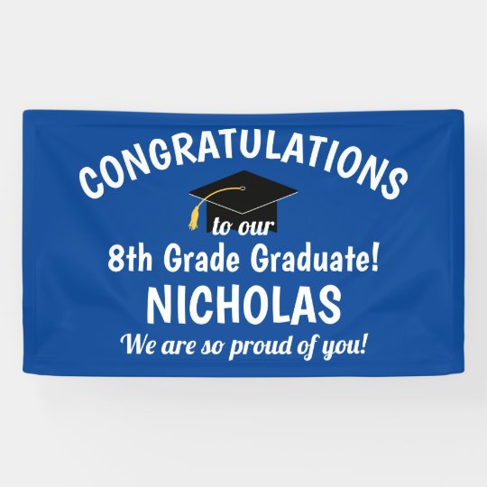 Congratulations 8th Grade Graduation Blue Banner | Zazzle.com.au