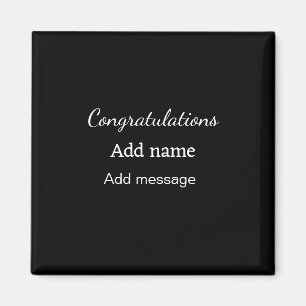 Congratulations add name message simple graduate magnet
