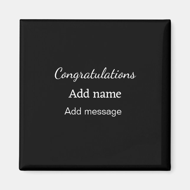 Congratulations add name message simple graduate  magnet (Front)