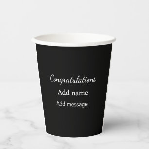 Congratulations add name message simple graduate  paper cups