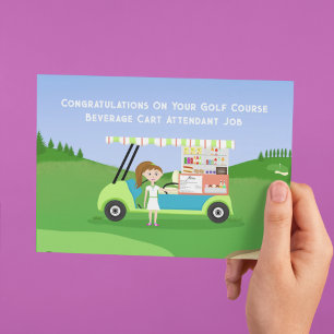 Congratulations as Golf Course Beverage Cart Atten Card