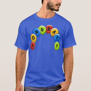 Congratulations Balloon Balloons T-Shirt