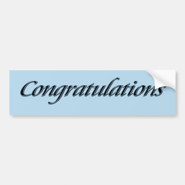 Congratulations Bumper Sticker (Front)