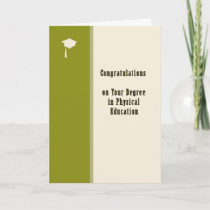 Congratulations Card, Degree in Physical Education Card