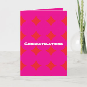 Congratulations Card in Pink & Red Geometric Print