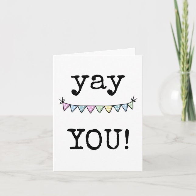 Congratulations Card, Yay You, Bunting Flags Card (Front)