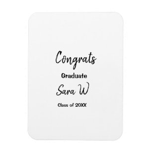 Congratulations class of add year name school col magnet