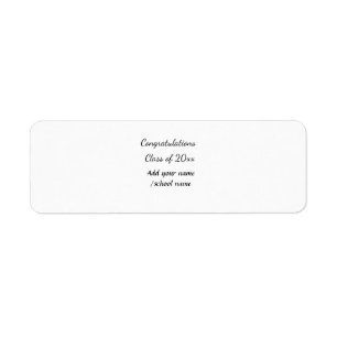 Congratulations class of add year name school col return address label