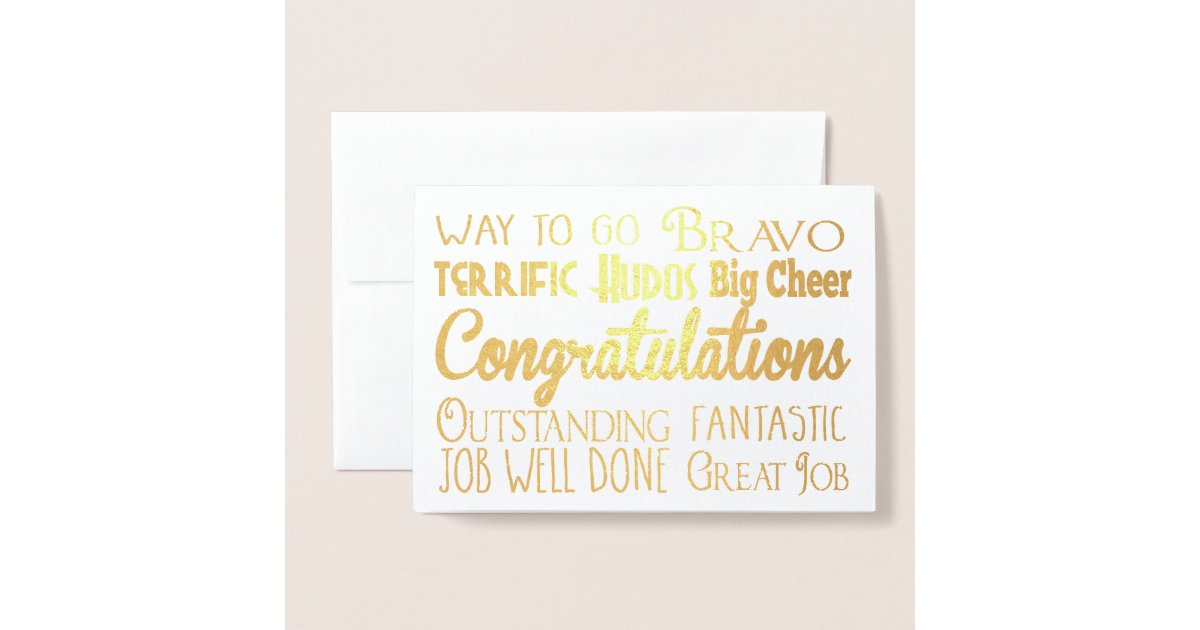 Congratulations Congrats Job Well Done Foil Card Zazzle