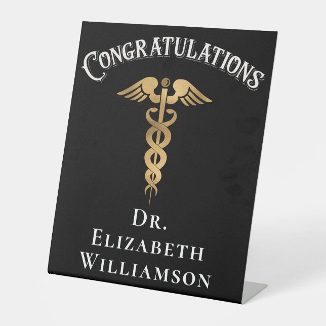 Congratulations Dentist Nurse Doctor Medical Pedestal Sign (Front)