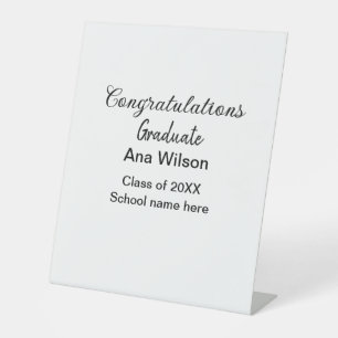 congratulations graduate add name class year schoo pedestal sign