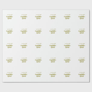 Congratulations graduate golden name class 20XX si Wrapping Paper