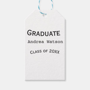 Congratulations graduate name class of 20XX type w Gift Tags