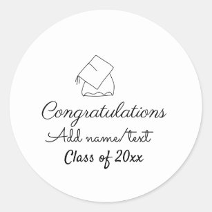 Congratulations graduation add name text year clas classic round sticker